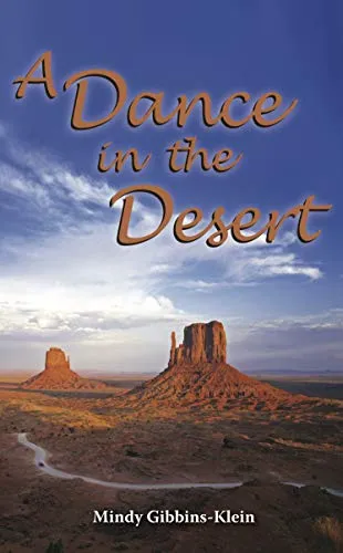 A Dance in the Desert book by Mindy Gibbins-Klein - Cover